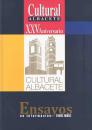 Conmemorando el XXV Aniversario de Cultural Albacete - Publicación, en tres tomos, del Boletín Informativo del Cultural Albacete [1984 - 1995]