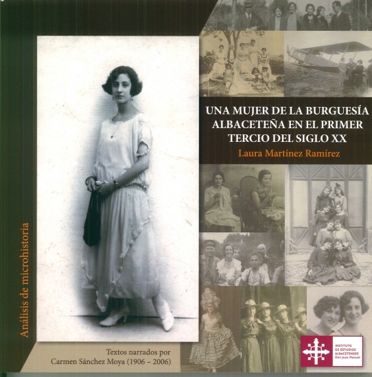 UNA MUJER DE LA BURGUESÍA ALBACETEÑA EN EL PRIMER TERCIO DEL SIGLO XX