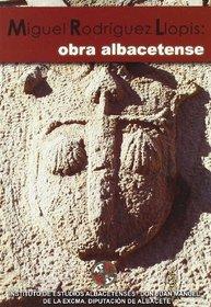 Serie III. Número 10.- Miguel Rodríguez Llopis: obra albacetense