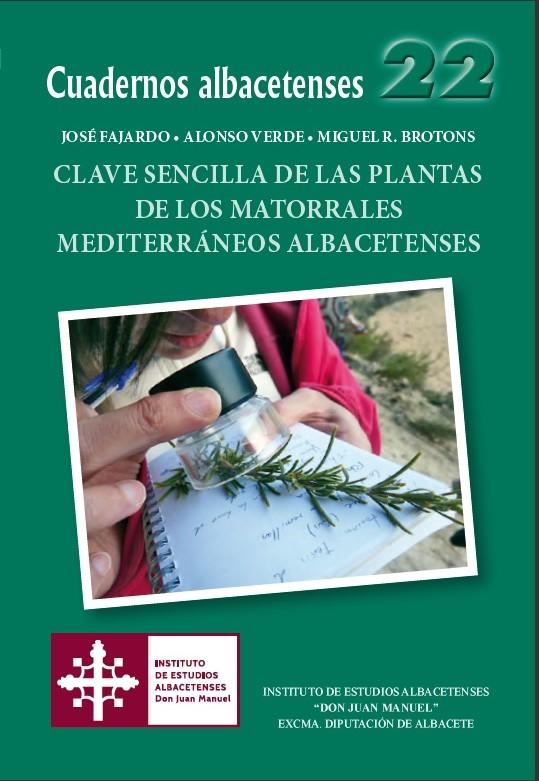 CLAVE SENCILLA DE LAS PLANTAS DE LOS MATORRALES MEDITERRÁNEOS ALBACETENSES