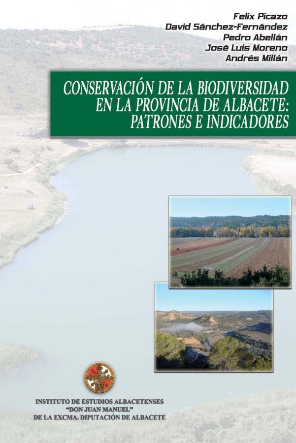 Conservación de la Biodiversidad en la Provincia de Albacete: patrones e indicadores.