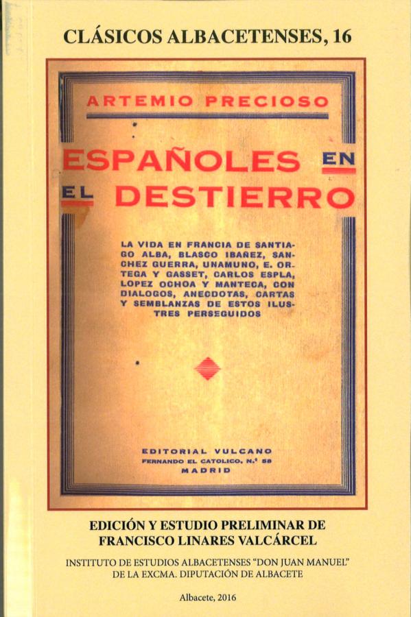 Artemio Precioso: Españoles en el Destierro