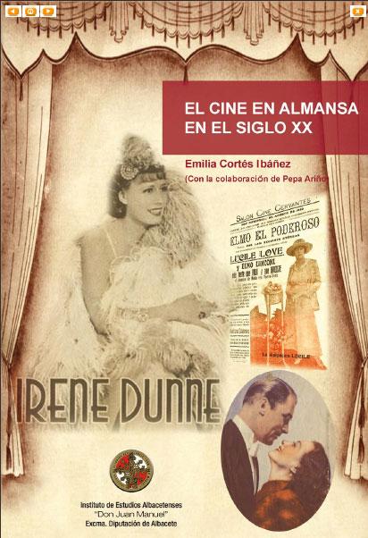 Serie I. Número 186. El cine en Almansa en el siglo XX