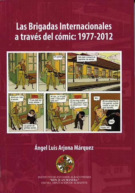 Las Brigadas Internacionales a través del cómic: 1977 - 2012