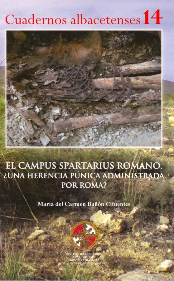 El Campus Spartarius romano. ¿Una herencia púnica administrada por Roma?